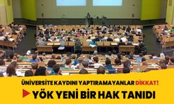 Üniversite kaydını yaptıramayan adaylara yeni hak