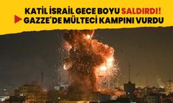 Katil İsrail Gazze'de mülteci kampını vurdu