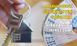 Arabuluculuk sisteminde yeni uygulama: Kiraya yılda iki kez zam!