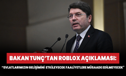 Bakan Tunç'tan Roblox erişim engeli açıklaması