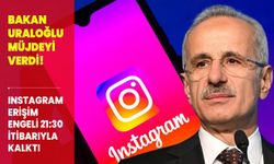 Bakan Uraloğlu müjdeyi verdi! Instagram erişim engeli 21.30 itibariyle kalktı