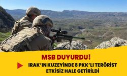 MSB duyurdu! Irak’ın kuzeyindeki 8 terörist etkisiz hale getirildi