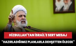 Hizbullah Genel Sekreter Yardımcısı: "Hazırladığımız planlarla İsrail dehşetten ölecek"