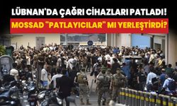 Lübnan'da çağrı cihazları patladı: MOSSAD "patlayıcılar" mı yerleştirdi?