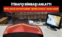 İtirafçı binbaşı anlattı: FETÖ, Hava Kuvvetlerine "şifreli kodla" nasıl sızdı?