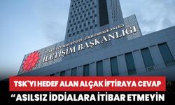 İletişim Başkanlığı'dan TSK'yı hedef alan alçak iftiraya cevap: Asılsız iddialara itibar etmeyin