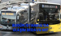 İstanbul'da ulaşım ücretsiz mi 9 Eylül 2024? Bugün metrobüs, otobüs ücretsiz mi, neden ücretsiz?