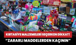 Çocuklar sağlığından olmasın! Kırtasiye malzemeleri seçerken dikkat!