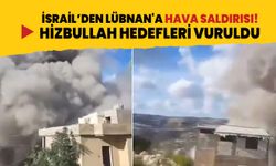 Lübnan'a hava saldırısı yapan İsrail Hizbullah hedeflerini vurdu