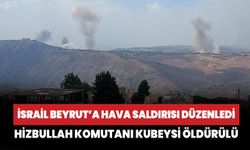 Hizbullah komutanı Kubeysi İsrail saldırısı sonucu öldürüldü