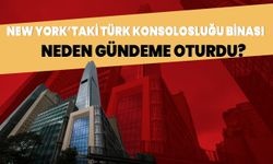 New York’taki Türk Konsolosluğu binası neden gündeme oturdu?