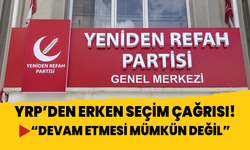 Yeniden Refah Partisi'nden erken seçim çağrısı