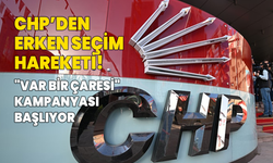 CHP’den erken seçim hareketi! "Var bir çaresi" kampanyası başlıyor