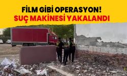 Suç makinesine film gibi operasyon