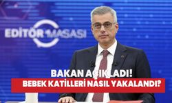 Bakan Memişoğlu açıkladı! Yenidoğan Çetesi ne zaman çökertildi?