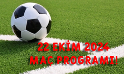 Bugün maç var mı? 22 Ekim'de ne maçı var? 22 Ekim maç programı!