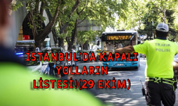 29 Ekim'de hangi yollar kapalı? 29 Ekim İstanbul kapalı yollar listesi!