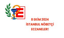 İstanbul’da nöbetçi eczaneler bugün hangileri? 8 Ekim 2024 Kağıthane, Kadıköy, Esenler yakınındaki nöbetçi eczaneler!