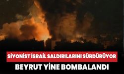 Katil İsrail yine Beyrut'u bombaladı