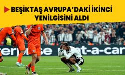 Beşiktaş, Avrupa'daki ikinci yenilgisini aldı!