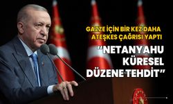 Cumhurbaşkanı Erdoğan: Netanyahu küresel düzene tehdit