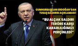 Erdoğan: Bu alçak saldırı teröre karşı kararlılığımızı perçinledi