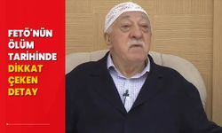 FETÖ'nün ölüm tarihinde dikkat çeken detay