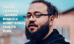 Twitch yayıncısı Jahrein tahliye oldu! Haberi böyle duyurdu