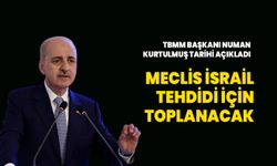 Meclis 8 Ekim'de İsrail gündemiyle toplanacak