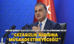 AK Parti Sözcüsü Çelik: Cezasızlık algısına müsaade etmeyeceğiz