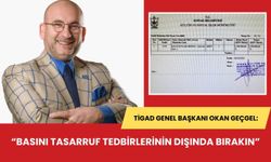 Okan Geçgel: “Basını tasarruf tedbirlerinin dışında bırakın!”