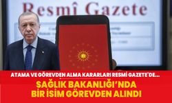 Atama ve görevden alma kararları Resmi Gazete'de... Sağlık Bakanlığında bir isim görevden alındı