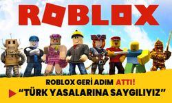 Roblox geri adım attı: Türk yasalarına saygılıyız