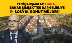 Hazine ve Maliye Bakanı Şimşek'ten dar gelirliye 'konut projesi' müjdesi!