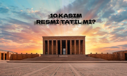 10 Kasım resmi tatil mi? 10 Kasım okullar tatil mi?