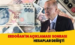 Cumhurbaşkanı Erdoğan'ın asgari ücret açıklaması hesapları değiştirdi