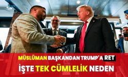 Müslüman başkanda Trump'a ret