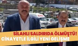 Silahlı saldırıda hayatını kaybetmişti! Yeni bir detay ortaya çıktı