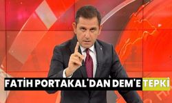 Fatih Portakal'dan DEM Parti'ye tepki