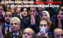 20 bin öğretmenin atama sonuçları e-Devlet üzerinden erişime açıldı