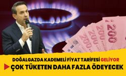 Çok tüketen daha fazla ödeyecek... Doğalgazda kademeli fiyat tarifesi geliyor