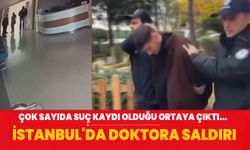 Çok sayıda suç kaydı olduğu ortaya çıktı... İstanbul'da doktora saldırı!