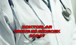 Doktorlar grev mi yapıyor? Doktorlar işi mi bıraktı? Doktor grevi!