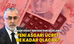 Bakan Vedat Işıkhan'dan asgari ücret açıklaması