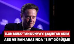 Elon Musk’tan dünyayı şaşırtan adım... ABD ve İran arasında "gizemli" görüşme