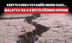 Malatya'da 4.9 büyüklüğünde deprem