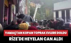 Rize'de heyelan: 1 can kaybı