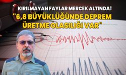 Depremlerde kırılmayan faylar mercek altında! "6,8 büyüklüğünde deprem üretme olasılığı var"