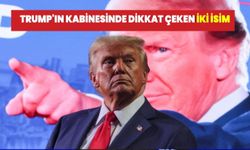 Trump'ın kabinesinde dikkat çeken iki isim