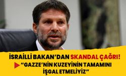 İsrailli aşırı sağcı Bakan'dan skandal çağrı: Gazze'nin kuzeyinin tamamını işgal etmeliyiz